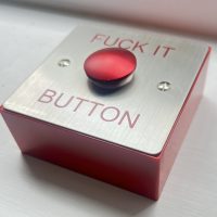 Fuck it Button – Anonymouse